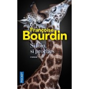  Si loin, si proches  