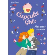  Cupcake girls t.24 ; Alex coeur chocolat 