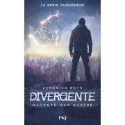  Divergente ; Divergente raconté par Quatre 