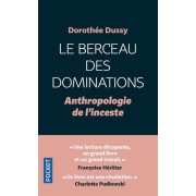  Le berceau des dominations - Anthropologie de l'inceste  