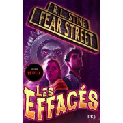 Fear street t.4 ; les effacés 