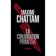  La Conjuration primitive  