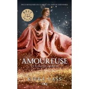  La fiancée - Tome 2 : L'amoureuse  