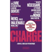  Charge - J'ouvre le huis clos psychiatrique  