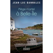  Piège mortel à Belle-Ile - Une enquête du commissaire Dupin  