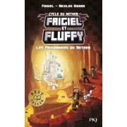 FRIGIEL ET FLUFFY - TOME 2 LES PRISONNIERS DU NETHER