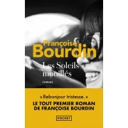 LES SOLEILS MOUILLES