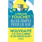 ALLER SIMPLE POUR LA JOIE