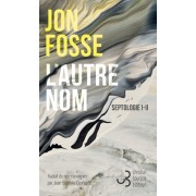  L'autre nom - Septologie I-II  