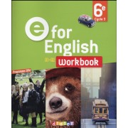   E for english ; anglais ; 6eme ; worbook 