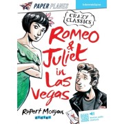  Romeo and Juliet in Las Vegas - Intermédiaire  