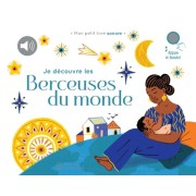  Je découvre les berceuses du monde  