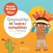  Nagawicka et autres comptines  