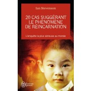  20 cas suggérant le phénomène de réincarnation  