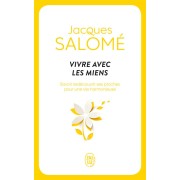  Vivre avec les miens 