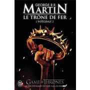  Le trône de fer ; Intégrale vol.2 