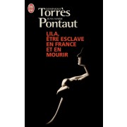  Lila, être esclave en France et en mourir  