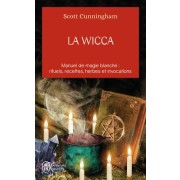  La Wicca - Guide de pratique individuelle  