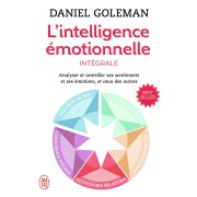  L'intelligence émotionnelle ; intégrale 