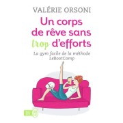  Un corps de rêve sans trop d'efforts  