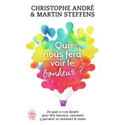  Qui nous fera voir le bonheur ? 