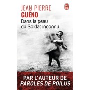  Dans la peau du Soldat inconnu  