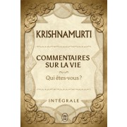  Commentaires sur la vie ; intégrale 