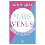  Mars et Vénus font la paix ; savoir résoudre les conflits pour une vie de couple harmonieuse 