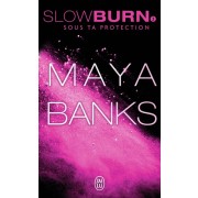 Slow Burn Tome 2  