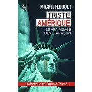  Triste Amérique - Le vrai visage des Etats-Unis  