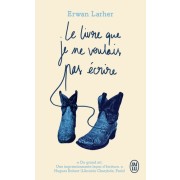  Le livre que je ne voulais pas écrire  