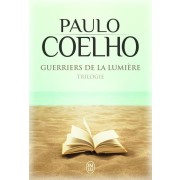  Guerriers de la lumière ; trilogie 