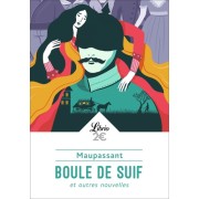  Boule de Suif - Et autres nouvelles  