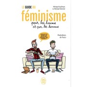  Le guide du féminisme pour les hommes et par les hommes 