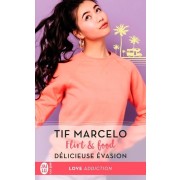  Flirt & food Tome 3  