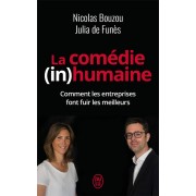  La comedie (in)humaine ; comment les entreprises font fuir les meilleurs 