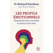  Les profils émotionnels ; apprendre à les connaître et mieux vivre avec 