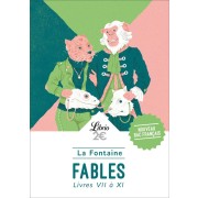  Fables ; livres VII à XI 