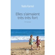  Elles s'aimaient très très fort  