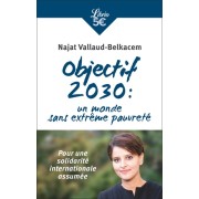  Objectif 2030 : un monde sans extrême pauvreté - Pour une solidarité internationale assumée  