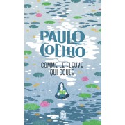  Comme le fleuve qui coule  