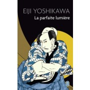  La parfaite lumière  
