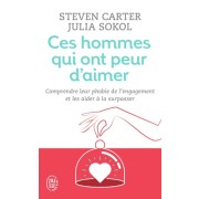  Ces hommes qui ont peur d'aimer  