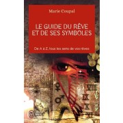  Le guide du rêve et de ses symboles  