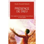  Presence de dieu ; une sagesse extraordinaire nous entoure et nous guide 