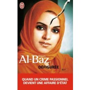  Défigurée - Quand un crime passionnel devient devient affaire d'Etat  