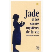 Jade et les sacrés mystères de la vie 