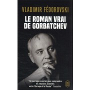  Le roman vrai de Gorbatchev 