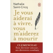  Je vous aiderai à vivre, vous m'aiderez à mourir 