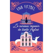  Le curieux manoir de tante Aglaé  